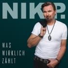 Nik P  - Was wirklich zaehlt