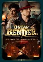 Ostap Bender - Der Kampf gegen Master Crowley