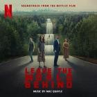 Mac Quayle - Leave the World Behind (Soundtrack from the Netflix Film)