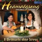 Hoamatgsong - A Weihnacht Ohne Stress