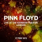 Pink Floyd - Live At The Rainbow Theatre, 17 02 1972