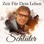 Frank Schlüter - Zeit für Dein Leben