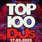 Top 100 DJs Chart 17.03.2023