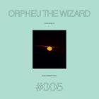 The Sound Of Love International #005 - Orpheu The Wizard