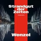 Wenzel - Strandgut der Zeiten