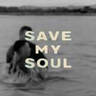 Bastille - Save My Soul