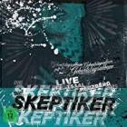 Die Skeptiker - Geburtstagsalbum (Live)