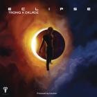Troniq X Oxlade - Eclipse