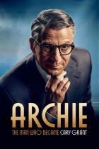 Archie: The Man Who Became Cary Grant - Staffel 1