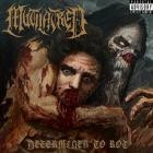 Mutilatred - Determined to Rot