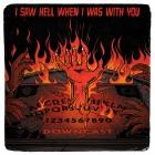 Downcast - I Saw Hell When I Was With You