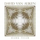 David Van Auken - Dark Year