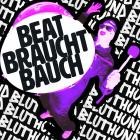 Bluthund - Beat Braucht Bauch