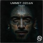 Ummet Ozcan-Vaki-SINGLE-WEB-FLAC-2025-VALENTiNA