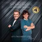 Thomas Anders - Sings Modern Talking: Let's Talk About Love