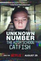 Unbekannte.Nummer.Der.Highschool-Catfish.2025.GERMAN.DL.DOKU.1080p.WEB.h264-HAXE