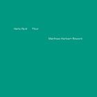 Hatis Noit - Thor (Matthew Herbert Rework)