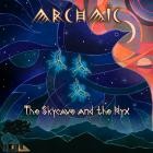 Archaic - The Skycave And The Nyx