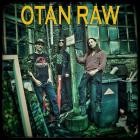 OTAN RAW - OTAN RAW