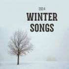 2024 - Winter Songs