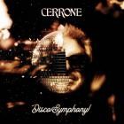 Cerrone - Disco Symphony (Symphonic Version)