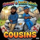 Smoov X Boss Wood - Cousins