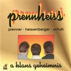 Prennheiss - A Klans Geheimnis