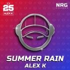 Alex K - Summer Rain