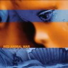 Red Animal War - Breaking In An Angel