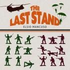 Elsio Mancuso - The Last Stand