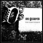 On Graves - The Grotesque