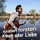 Torsten Torsten - Arbeit Oder Liebe