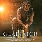 Harry Gregson-Williams - Gladiator II (Music From The Motion Picture)