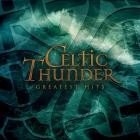 Celtic Thunder - Greatest Hits