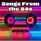 Songs From the 80s