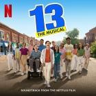 Jason Robert Brown - 13: The Musical (Soundtrack From the Netflix Film)