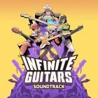 Infinite Guitars (Original Game Soundtrack)