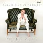 Anna-Carina Woitschack -Meine Zeit