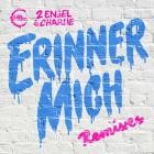 HBz x 2 Engel  Charlie - Erinner mich (Remixes)