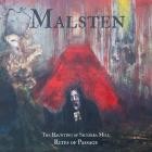 Malsten - The Haunting of Silvakra Mill - Rites of Passage