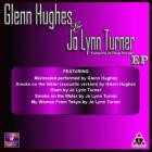Glenn Hughes - - Glenn Hughes And Jo Lynn Turner  