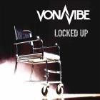 Vonavibe - Locked Up (Remastered)