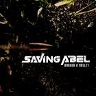 Saving Abel - Dodged a Bullet