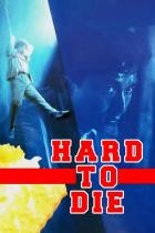 Hard to Die