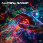 California Sunshine - Shadows of Life