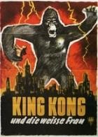 King Kong und die weiße Frau