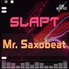 Slapt - Mr  Saxobeat