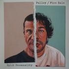 Pulley And Fire Sale - Split Personality