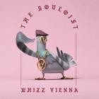 Whizz Vienna - The Souloist