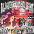 badmomzjay - Don't Trust Bitches